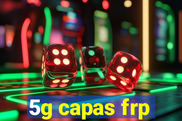 5g capas frp